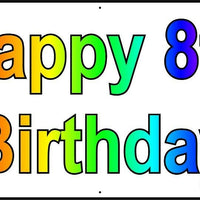 HAPPY 8th BIRTHDAY BANNER 2FT X 6FT NEW LARGER SIZE