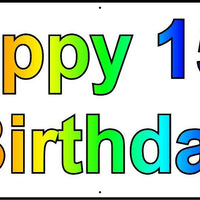 HAPPY 15th BIRTHDAY BANNER 2FT X 6FT NEW LARGER SIZE
