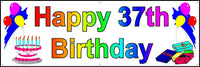 
              HAPPY 37th BIRTHDAY BANNER 2FT X 6FT NEW LARGER SIZE
            