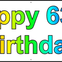 HAPPY 63rd BIRTHDAY BANNER 2FT X 6FT NEW LARGER SIZE