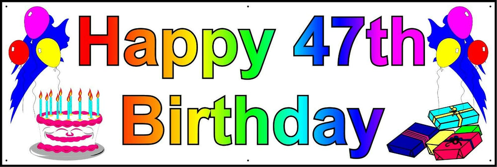 HAPPY 47th BIRTHDAY BANNER 2FT X 6FT NEW LARGER SIZE