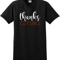 THANKS GIVING -Thanksgiving Day T-Shirt