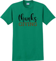 
              THANKS GIVING -Thanksgiving Day T-Shirt
            