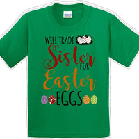 Will Trade Sister for Easter Eggs - Distressed Design-Kids/Youth Easter T-shirt