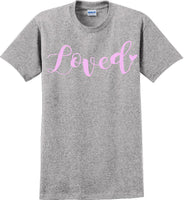 
              Loved - Valentine's Day Shirts - V-Day shirts
            