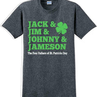 Jack & Jim & Johnny & Jameson St. Patrick's Day T-Shirt