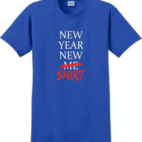 New Year New Me/shirt  Tshirt - New Years Shirt - 12 color choices