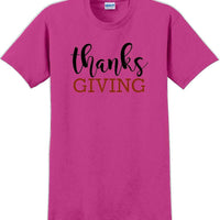 THANKS GIVING -Thanksgiving Day T-Shirt