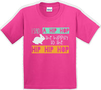 
              I said a Hip Hop - Distressed Design - Kids/Youth Easter T-shirt
            
