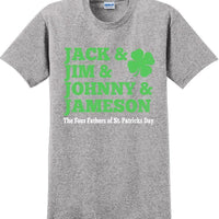 Jack & Jim & Johnny & Jameson St. Patrick's Day T-Shirt