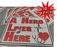 
              10 pack A HERO LIVES HERE Yard Signs for Frontline Workers NURSES EMT DOCTORS
            