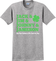 
              Jack & Jim & Johnny & Jameson St. Patrick's Day T-Shirt
            