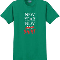 New Year New Me/shirt  Tshirt - New Years Shirt - 12 color choices