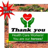10 pack Thank you health care workers our heroes Yard Signs Frontline Worker RN