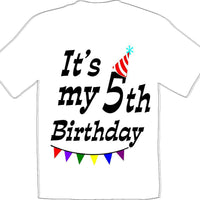 It's my 5th Birthday Shirt - Youth B-Day T-Shirt - 12 Color Choices - JC