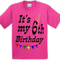 It's my 6th Birthday Shirt - Youth B-Day T-Shirt - 12 Color Choices - JC