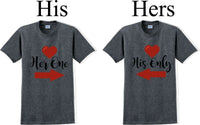 
              Her one His Only  -Couples Shirts-Valentines Day-V- Day shirts-Sold Individually
            
