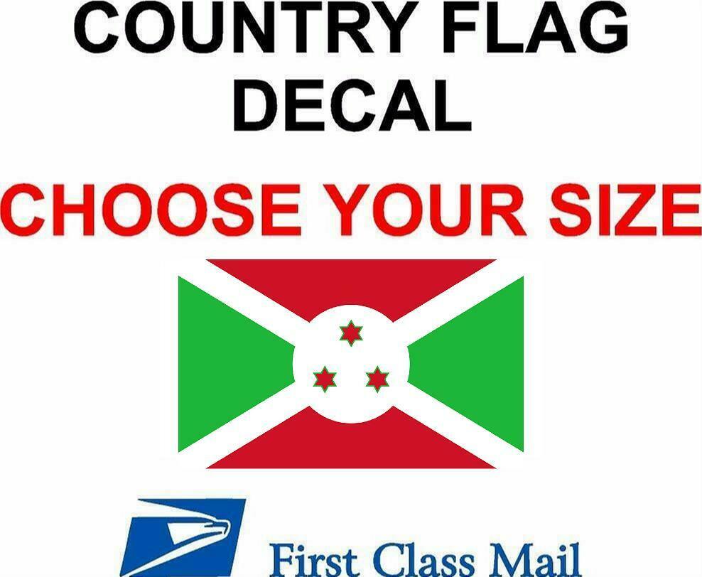 BURUNDI COUNTRY FLAG, STICKER, DECAL, 5YR VINYL, Country Flag of Burundi