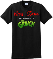 
              Mrs Claws but married to the - Christmas Day T-Shirt - 12 color choices
            