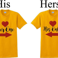 Her one His Only  -Couples Shirts-Valentines Day-V- Day shirts-Sold Individually