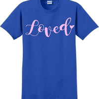 Loved - Valentine's Day Shirts - V-Day shirts