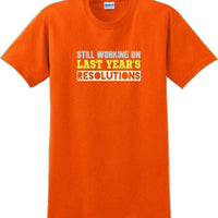 Still working on last years resolutions - New Years Shirt