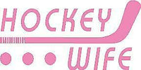 
              Hockey Wife STICKER, DECAL, 5YR VINYL, Hockey -14 colors
            