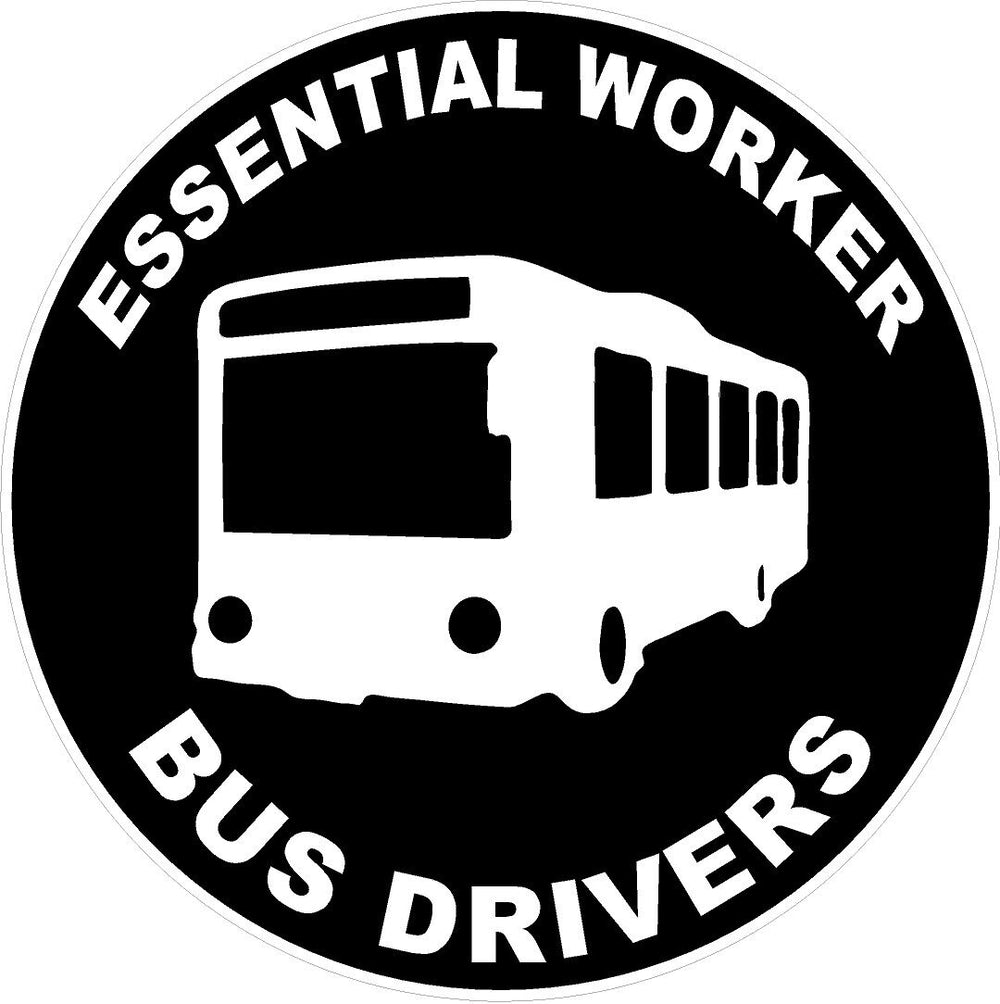 Essential Worker Bus Drivers Decal