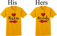 
              Her one His Only  -Couples Shirts-Valentines Day-V- Day shirts-Sold Individually
            