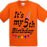 It's my 5th Birthday Shirt - Youth B-Day T-Shirt - 12 Color Choices - JC