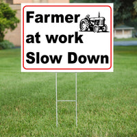 FARMER AT WORK  18"x24" Yard Sign WITH STAKE Coroplast USA BUSINESS DIRECTIONAL