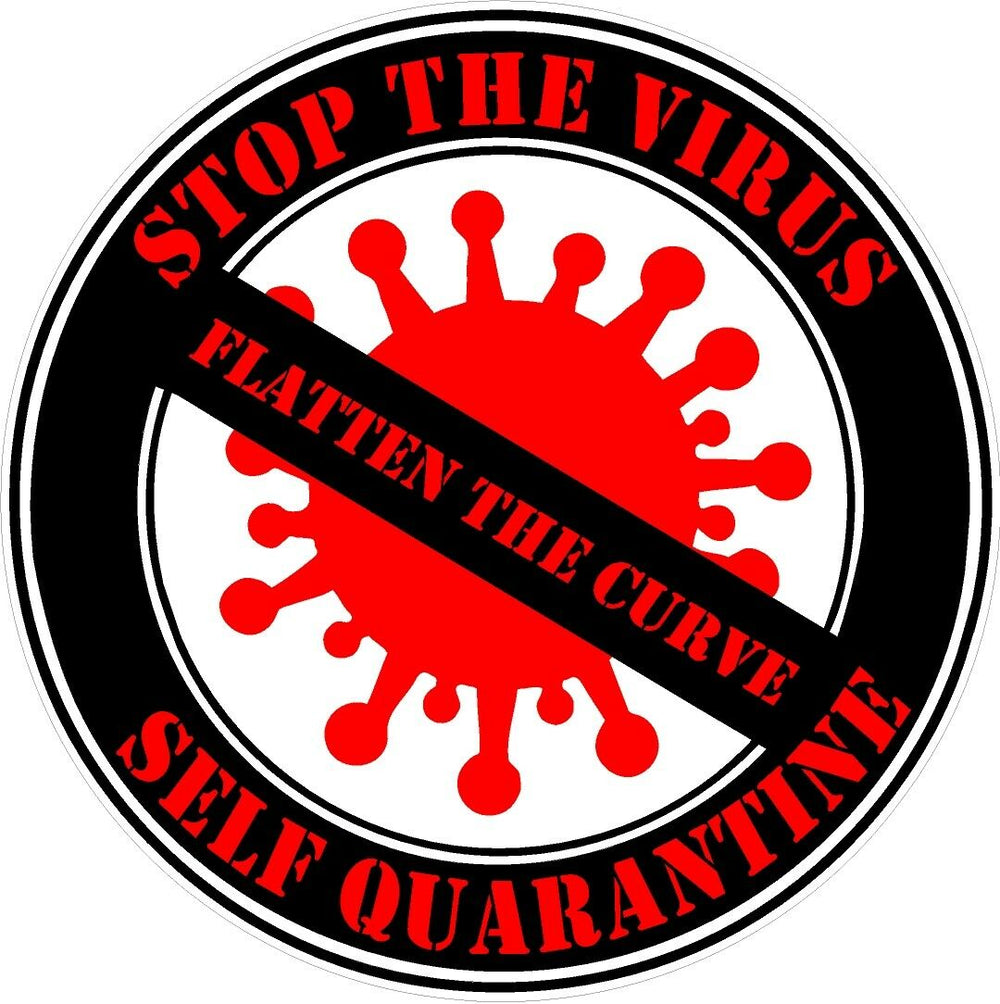 Stop the Virus, Self Quarantine,  FLATTEN THE CURVE, Decal, sticker 5yr