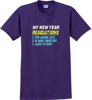 
              My New Years resolutions- New Years Shirt  -12 color choices
            