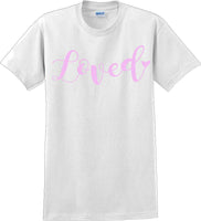 
              Loved - Valentine's Day Shirts - V-Day shirts
            
