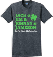 
              Jack & Jim & Johnny & Jameson St. Patrick's Day T-Shirt
            