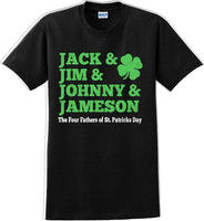 
              Jack & Jim & Johnny & Jameson St. Patrick's Day T-Shirt
            