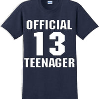 Official 13 Teenager Birthday Shirt  - 13th B-Day T-Shirt - 12 Color Choices -JC