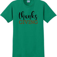 THANKS GIVING -Thanksgiving Day T-Shirt