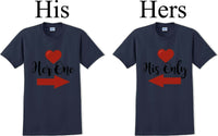 
              Her one His Only  -Couples Shirts-Valentines Day-V- Day shirts-Sold Individually
            