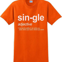 Sin-gle  - Valentine's Day Shirts - V-Day shirts