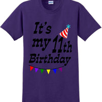 It's my 11th Birthday Shirt  - Adult B-Day T-Shirt - JC