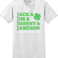 Jack & Jim & Johnny & Jameson St. Patrick's Day T-Shirt