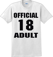 
              Official 18 Adult Birthday Shirt  - 13th B-Day T-Shirt - 12 Color Choices - JC
            