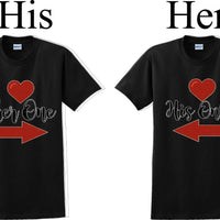 Her one His Only  -Couples Shirts-Valentines Day-V- Day shirts-Sold Individually