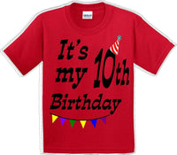 
              It's my 10th Birthday Shirt - Youth B-Day T-Shirt - 12 Color Choices - JC
            