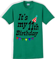 
              It's my 11th Birthday Shirt  - Adult B-Day T-Shirt - JC
            
