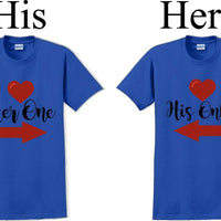 Her one His Only  -Couples Shirts-Valentines Day-V- Day shirts-Sold Individually