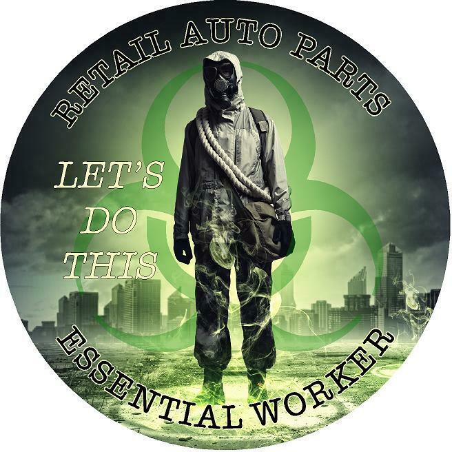 Retail Auto Parts, let's do this, Essential Worker 2020 Decal, sicker 5yr