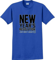 
              New Years resolution, buy new shirt - New Years Shirt
            