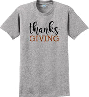 
              THANKS GIVING -Thanksgiving Day T-Shirt
            